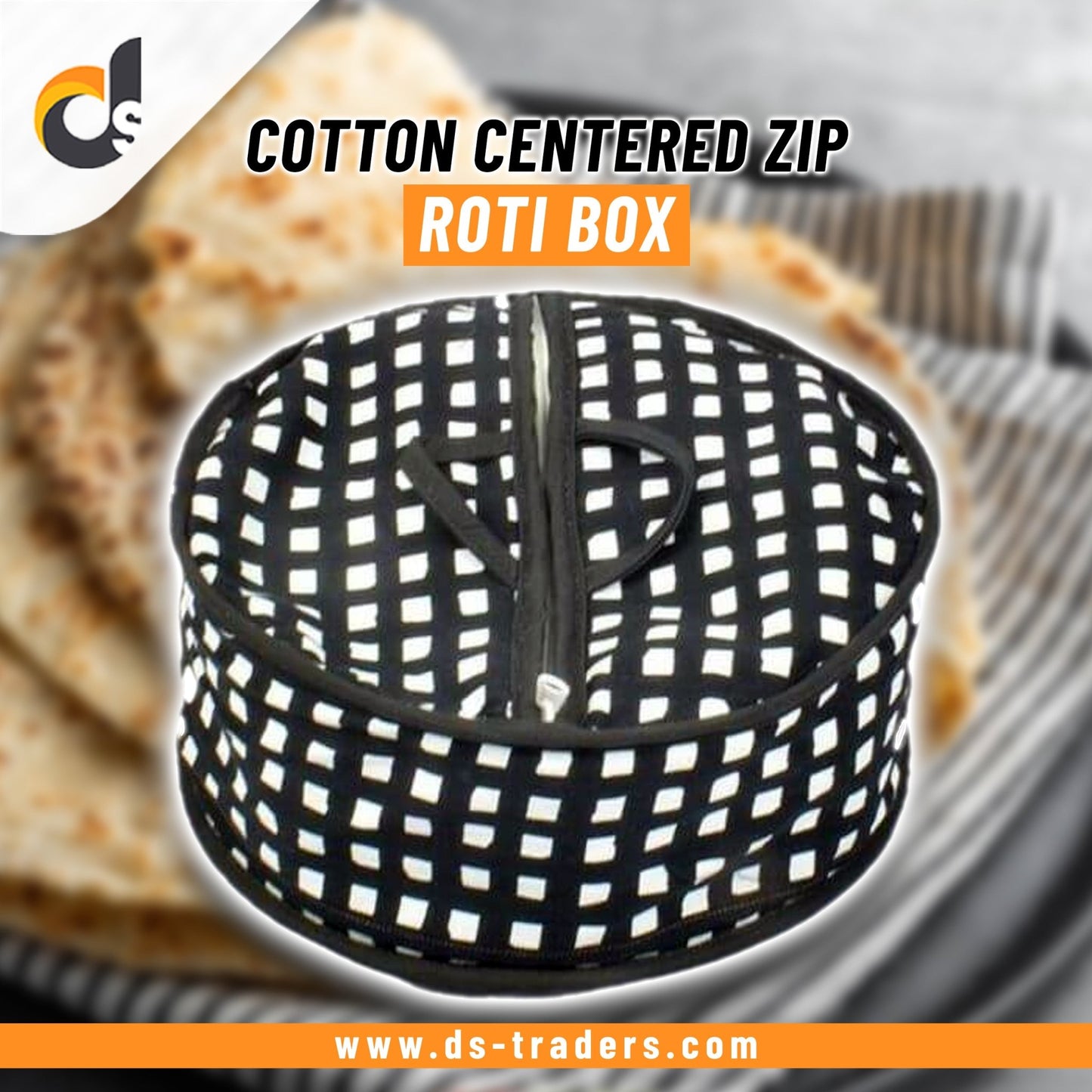 Cotton Centered Zip Roti Box - DS Traders