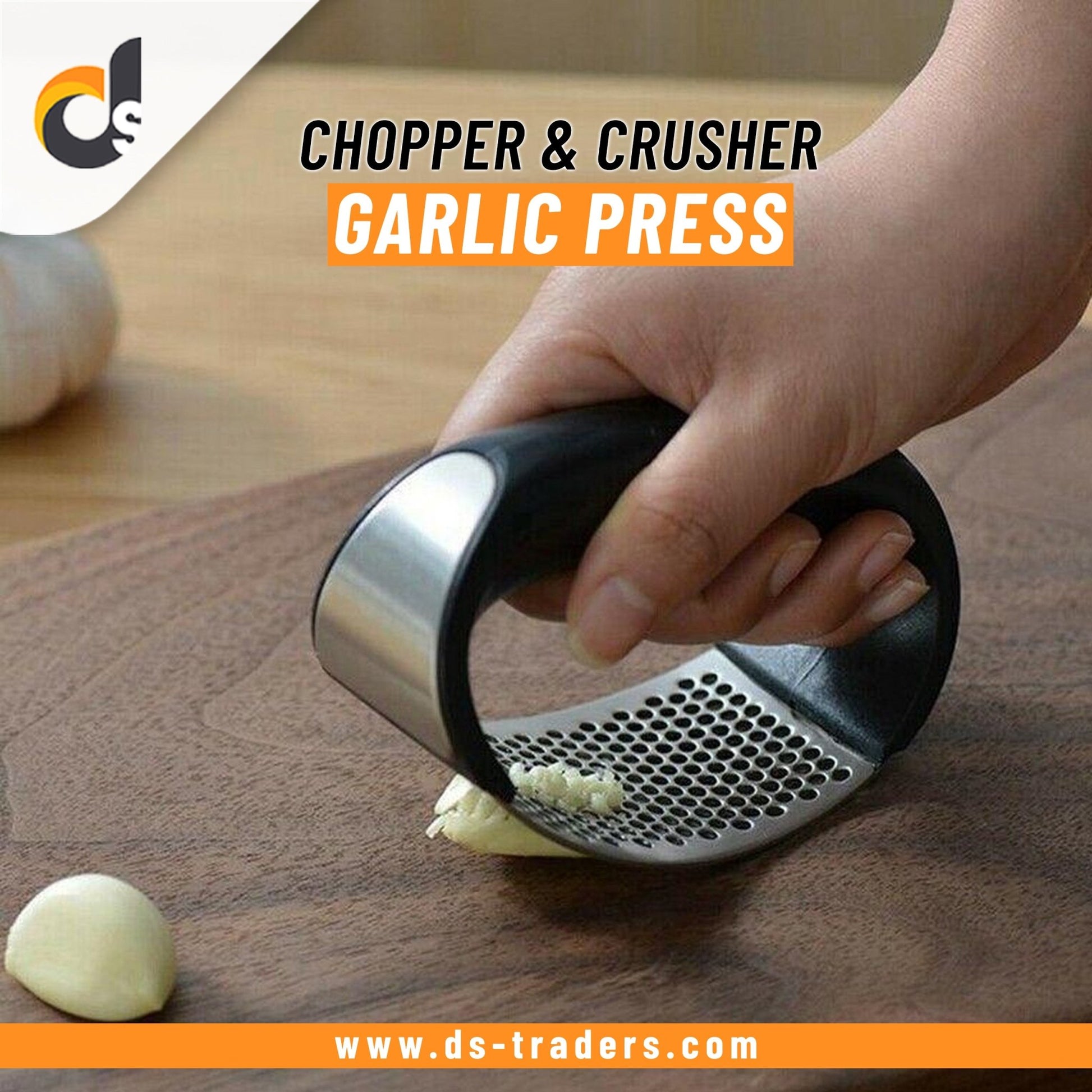 Garlic Press | Chopper & Crusher - DS Traders